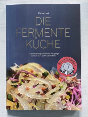 Die Fermenteküche