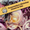 Fermentations-Workshop Umami