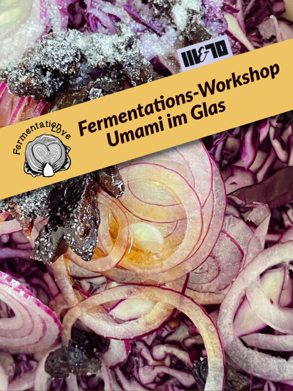 Fermentations-Workshop Umami